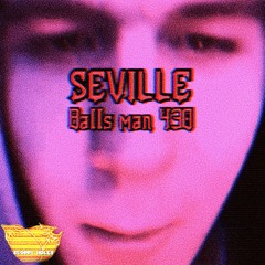 Seville (JOKE SONG)