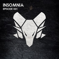 Insomnia Episode 001 - by CABRONDO