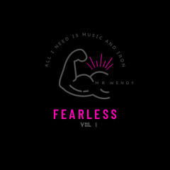 Fearless Vol 1 (Gym Mix)