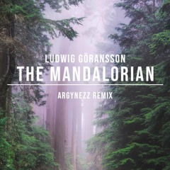 Ludwig Göransson - The Mandalorian (Hardstyle Remix)