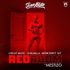 REDROOM WORK - Jean Milla Dj & Producer / circuit