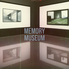 Memory Museum