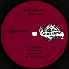 PREMIERE: Spiritual Emphasi - Atmosphera [Cosmic Rhythm]