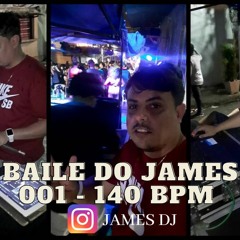 20 MINUTOS DO BAILE DO JAMES 001 - 140 BPM