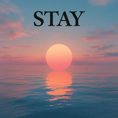 STAY - feat. SickSoul - (Original Mix)