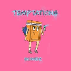 Skinner - Temptations (FREE DL)