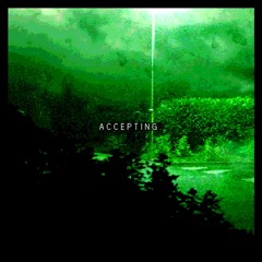 accepting. (epilogue)