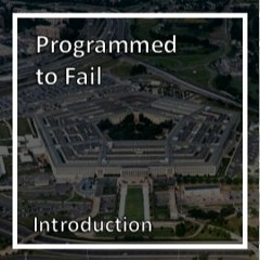 Programmed To Fail - Introduction