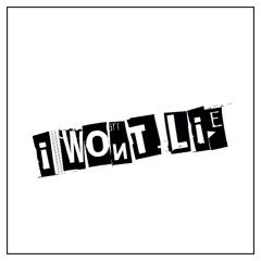 Iwontlie (prod. nate22)