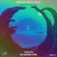 PREMIERE: Marcus Christiansen - Okänt Universum (Vuta Remix)