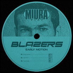 Blazers - Southside [Miura Records]