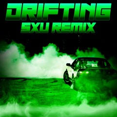 Tiësto - Drifting (Sxu Makina Remix)