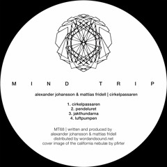 Alexander Johansson & Mattias Fridell- Cirkelpassaren EP [MT68}
