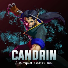 Candrin's Theme - The Vagrant