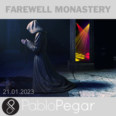 Farewell Monastery 21.01.2023