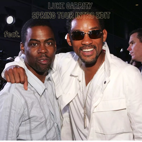 LG Spring Tour Intro Edit (feat. Chris Rock & Will Smith)(Luke Garrity Mashup)