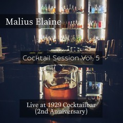Cocktail Session Vol. 5 (Live at 1929 Cocktail Bar)