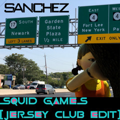 Squid Games - (Jersey Club Edit)