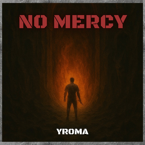 Yroma - No Mercy (Original Mix)