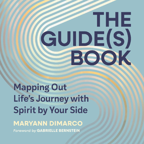 The Guide(s) Book By MaryAnn DiMarco