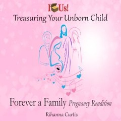 Forever A Family - -Pregnancy Version