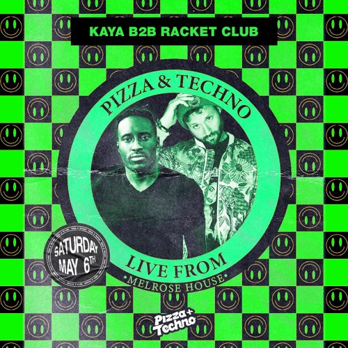Racket Club b2b Kaya Live at Pizza & Techno Melrose House LA 05.06.23
