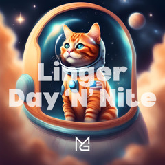 Linger Day 'N' Nite