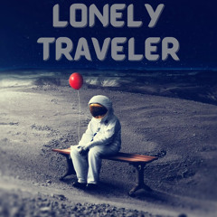 Lonely Traveler (Feat. Ming) [Engineered by @uknoxari]
