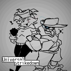 No AU - Universal Strikedown II [[Reimagined]] (A SkySonic Megalo)