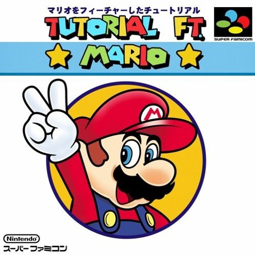 ☆TUTORIAL FT. MARIO☆