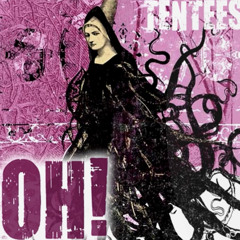 OH! - Tentees [ FULL EP ]