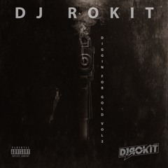 DJ Rokit - Diggin For Gold Vol. 2