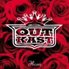 Outkast - Roses (ToneVizion remix)