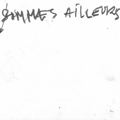 nous sommes ailleurs