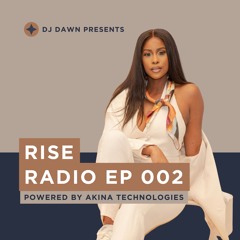 Rise Radio #002