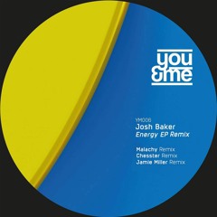 Josh Baker - Energy (Malachy Remix)