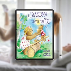 Grandma Prays for You. Complimentary Copy [PDF]