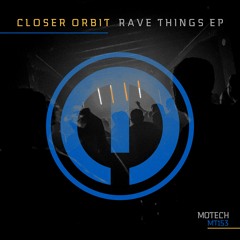 Premiere: Closer Orbit "Piano Track" - Motech Records