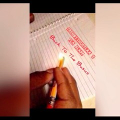 Back To The Basics Ft Fla Slapp