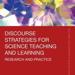 Read ebook [▶️ PDF ▶️] Discourse Strategies for Science Teaching and L
