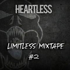 Limitless Mixtape #2 [Frenchcore and Hardcore Mix]