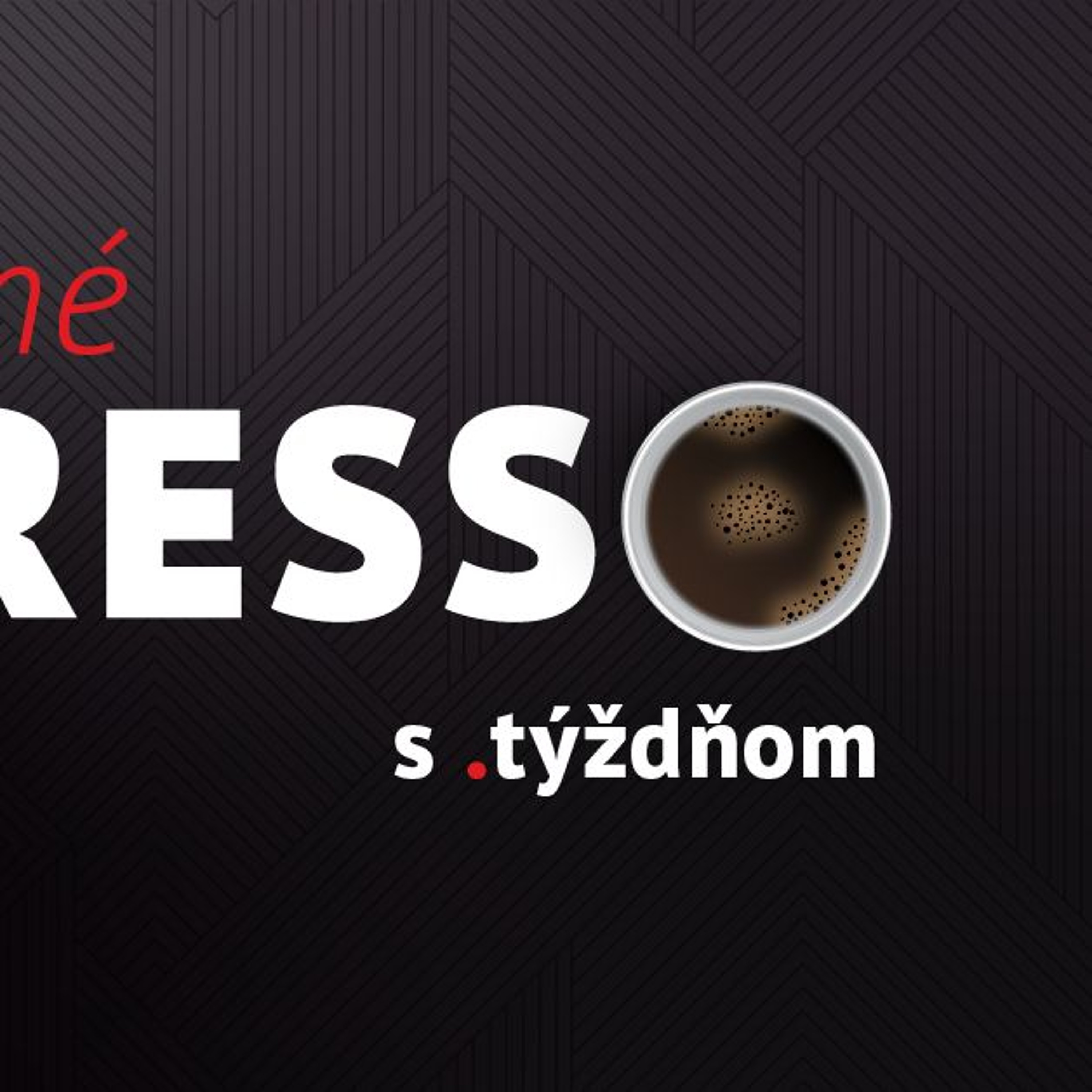 Ranné presso s .týždňom – Piatok