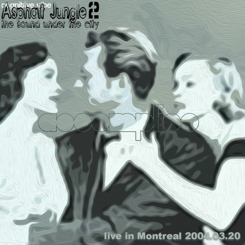 Live at Asphalt Jungle 2 (2004/03/20)