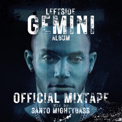 LEFTSIDE - OFFICIAL GEMINI ALBUM mixtape - MIGHTY BASS 2024