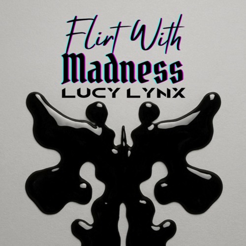 Flirt With Madness