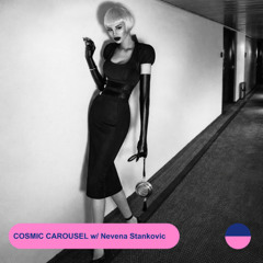 COSMIC CAROUSEL #58  Xmas Special '26 w/ Nevena Stankovic