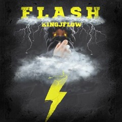 KingJFlow - Flash (Official Audio)