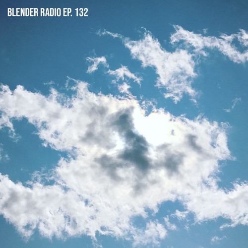Blender Radio Ep. 132