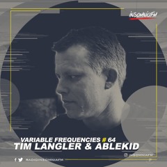 Variable Frequencies (Mixes by Tim Langler & Ablekid) - VF64