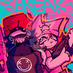 BREAK! (ft. ISSBROKIE) (prod. NOVÂFLED)
